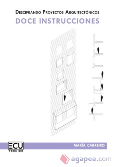 Descifrando proyectos arquitectónicos: doce instrucciones