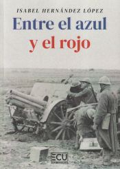 Portada de Entre el azul y el rojo