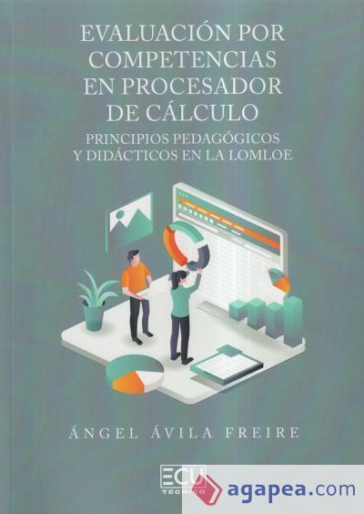 Evaluación por competencias en procesador de cálculo. Principios pedagógicos y didácticos en la LOMLOE Evaluación por competencias en procesador de cálculo. Principios pedagógicos y didácticos en la LOMLOE