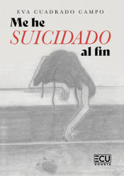 Portada de Me he suicidado al fin