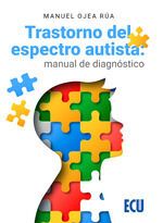 Portada de Trastorno del espectro autista: manual de diagnóstico