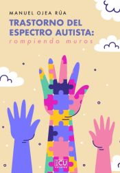 Portada de Trastorno del espectro autista: rompiendo muros