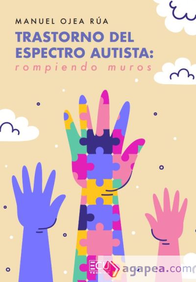 Trastorno del espectro autista: rompiendo muros