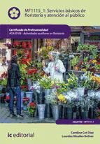 Portada de Servicios básicos de floristería y atención al público. AGAJ0108 (Ebook)