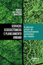Portada de Serviços Ecossistêmicos e Planejamento Urbano: A Natureza a Favor do Desenvolvimento Sustentável das Cidades (Ebook)