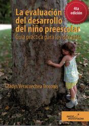 Portada de La evaluaci&oacute;n del desarrollo del ni&ntilde;o preescolar: Gu&iacute;a pr&aacute;ctica para los docentes