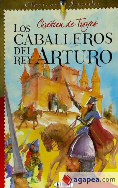 Los caballeros del Rey Arturo