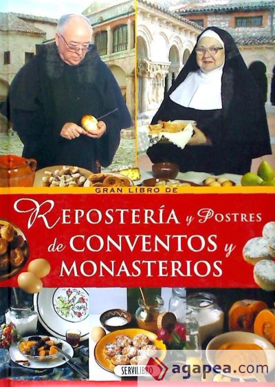 Repostería postres de conventos y monasterios