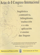 Portada de Actas del I congreso internacional de lingüística, contrastiva, Bilingüismo traduccion e a sua aplicación o ensino das linguas