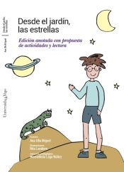 Portada de Desde el jardín, las estrellas.: Edición anotada con propuesta de actividades y lectura