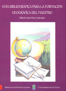Portada de Guía bibliográfica para la formación geográfica del maestro