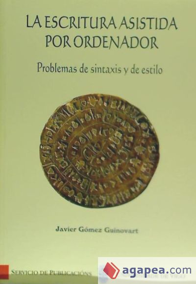 La escritura asistida por ordenador. Problemas de sintaxis y de estilo