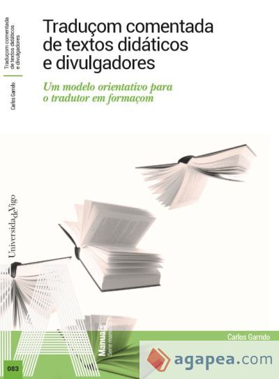 Tradu&ccedil;om comentada de textos did&aacute;ticos e divulgadores