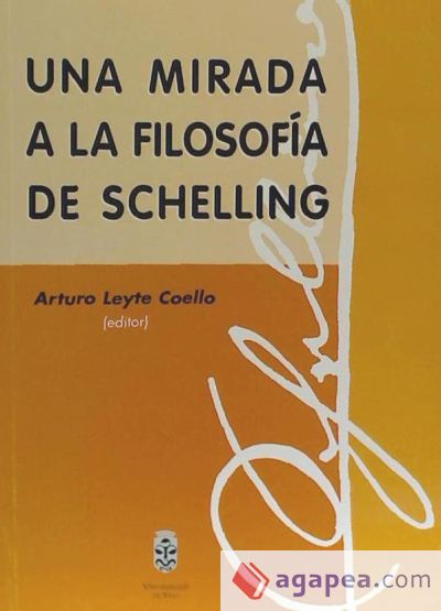 Una mirada a la filisofía de Schelling