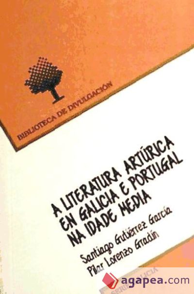 BD/25-A Literatura artúrica en Galicia e Portugal na Idade Media