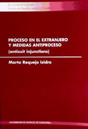 Portada de CL/1-Proceso en el extranjero y medidas antiproceso (antisuit injunctions)