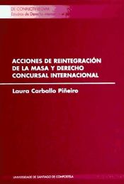 Portada de CL/7-Acciones de reintegración de la masa y derecho concursal internacional