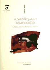 Portada de CV/1-La Idea del lenguaje en la poesía española