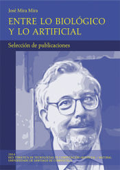 Portada de Entre lo biológico y lo artificial