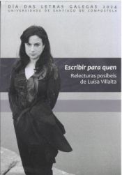 Portada de Escribir para quen