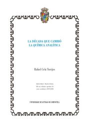 Portada de La década que cambió la química analítica