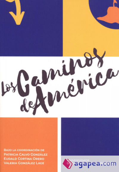 Los caminos de América