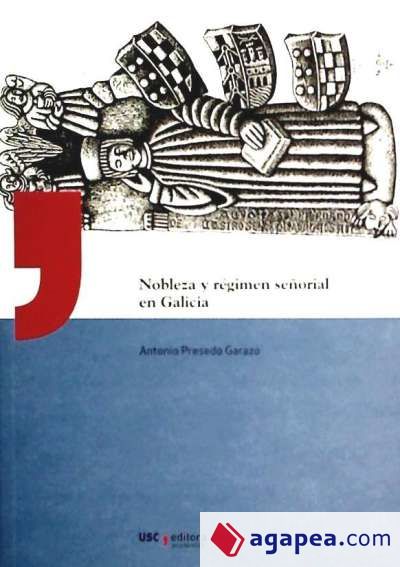 UA/4-Nobleza y régimen señorial en Galicia