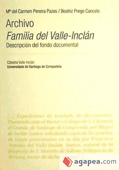 VI/4-Archivo Familia del Valle-Inclán. Descripción del fondo documental