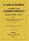 Sesenta y siete célebres preguntas dirigidas a una Junta de Doctores por las cuales fue quemado en Valladolid en 1631