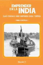 Portada de Emprender en la India . Claves esenciales sobre compromiso social y empresa