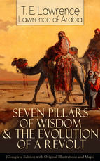 Portada de Seven Pillars of Wisdom & The Evolution of a Revolt (Ebook)