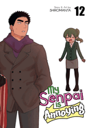 Portada de My Senpai Is Annoying Vol. 12