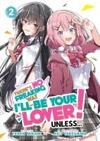 Portada de There's No Freaking Way I'll Be Your Lover! Unless... (Light Novel) Vol. 2