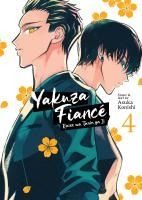 Portada de Yakuza FiancÃ©: Raise Wa Tanin Ga Ii Vol. 4