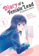 Portada de Diary of a Female Lead: Shujinkou Nikki Vol. 1