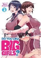 Portada de Do You Like Big Girls? Vol. 2