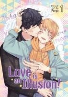 Portada de Love Is an Illusion! Vol. 1