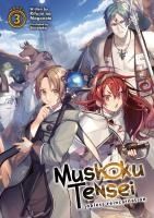 Portada de Mushoku Tensei: Jobless Reincarnation (Light Novel) Vol. 3