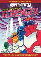 Portada de Super Sentai: Himitsu Sentai Gorenger - The Classic Manga Collection