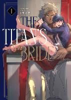 Portada de The Titan's Bride Vol. 1