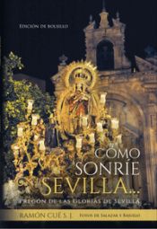 Portada de Como sonrie Sevilla