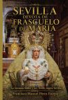 Sevilla devota de Frascuelo y de Mar&iacute;a
