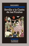 Sevilla y las Casitas de las Pirañas