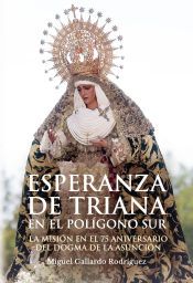 Portada de Esperanza de Triana en el Pol&iacute;gono Sur