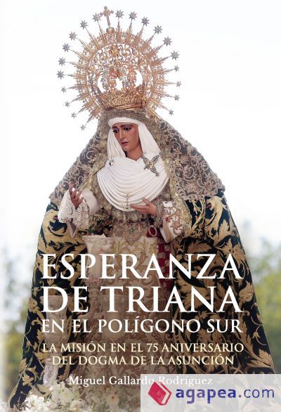 Esperanza de Triana en el Pol&iacute;gono Sur