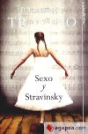 Sexo y Stravinski