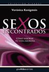 Sexos encontrados: cómo mejorar tu vida amorosa