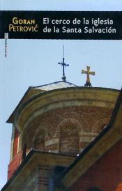 Portada de El cerco de la iglesia de la Santa Salvación