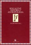 Sexualitat, hist&ograve;ria i antropologia.