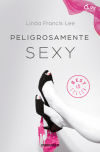 Sexy 2. Peligrosamente sexy